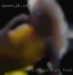 Life is what fuck hookup you make of it!